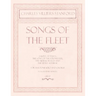 Songs of the Fleet - Sailing at Dawn, The Song of the Sou'-wester, The Middle Watch and The Little Admiral - For Baritone Solo and Chorus - Poems by H