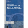 The Concept of News in Ancient Greek Literature