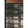 Eastern Cherokee Walkers; Claims of People by the Name Walker Intermarried With the Cherokee Indians; Volume 3