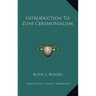 Introduction To Zuni Ceremonialism
