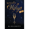 Kingpin Wifeys Vol 5