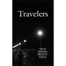 Travelers: Poems