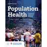 Population Health: Creating a Culture of Wellness