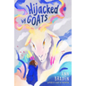 Hijacked by Goats