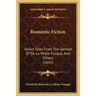 Romantic Fiction: Select Tales From The German Of De La Motte Fouque, And Others (1843)