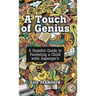 A Touch of Genius: A Hopeful Guide to Parenting a Child with Asperger's