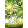 Living a Parable: Finding Lessons in Unlikely Experiences