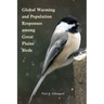 Global Warming and Population Responses among Great Plains Birds