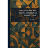 The History and Development of Advertising
