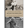Battling the Church Pews: The History of Golf's Premier Events in Western Pennsylvania