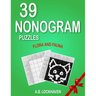 39 Nonogram Puzzles: Flora and Fauna
