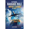 The Personal Baggage Rule: Import Export In India