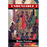 Undeniable 2: Historical Evidence of Black Israelites In The Bible
