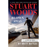 Stuart Woods' Blown Away