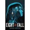 Eight Will Fall