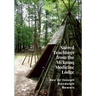 Sacred Teachings from the Mi'kmaq Medicine Lodge