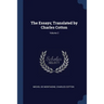 The Essays; Translated by Charles Cotton; Volume 2