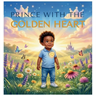 Prince with the Golden Heart