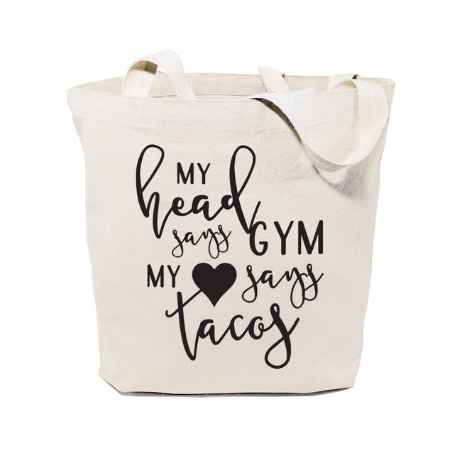 My Head Says Gym, My Heart Says Tacos Gym Cotton Canvas Tote Bag by The Cotton & Canvas Co.