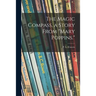 The Magic Compass, a Story From "Mary Poppins."