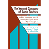The Second Conquest of Latin America: Coffee, Henequen, and Oil During the Export Boom, 1850-1930