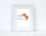 Hello Autumn Acorn Autumn Seasonal Wall Home Decor Print by WinsterCreations™ Official Store