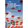 The Legal and Political Geography of Pluralism: Supporting Diverse Public and Private Spaces in Contemporary Cities