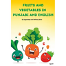Fruits and Vegetables Names in Punjabi and English