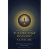 The Fire That Does Not Consume: Hieromonk Seraphim Rose and the Making of a Missionary Wilderness