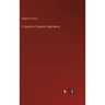 A System of Analytic Mechanics