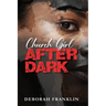 Church Girl After Dark