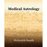 Medical Astrology (1914)