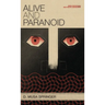 Alive and Paranoid