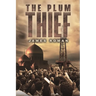 The Plum Thief