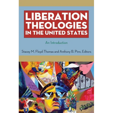 Liberation Theologies in the United States: An Introduction