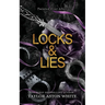 Locks and Lies: A dark contemporary romance inspired by Rapunzel