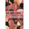 The Ivory Tower: Perspectives of Women of Color in Higher Education