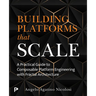 Building Platforms That Scale: A Practical Guide to Composable Platform Engineering with Fractal Architecture