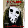 Macabre - An Art Collection to Make Your Hair Stand on End: The Best of 2013