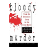 Bloody Murder: From the Detective Story to the Crime Novel