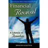 Financial Revival: A Lifestyle of Freedom