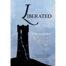 Liberated: Selected Essays