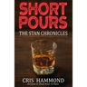 Short Pours: The Stan Chronicles