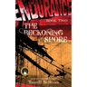 Endurance: The Beckoning Shore: Tales from the Heroic Age of Exploration