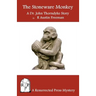 The Stoneware Monkey: A Dr. John Thorndyke Story