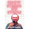 Know Stress No Stress