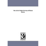 The Life & Public Services of Simon Sterne.