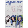 Magnificent Mess