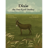 Dixie the One-Eyed Donkey