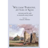 William Parsons, 3rd Earl of Rosse: Astronomy and the Castle in Nineteenth-Century Ireland